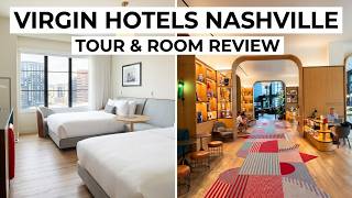 Virgin Hotels Nashville - Tour and Room Review!
