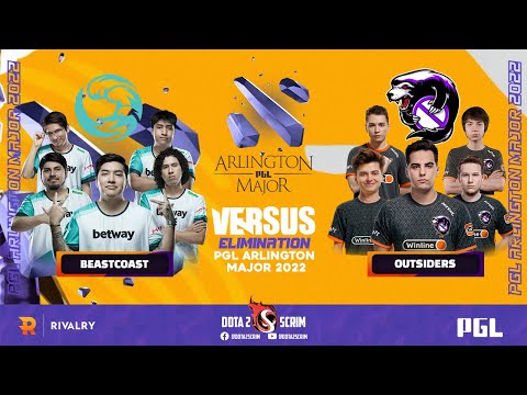 beastcoast vs Outsiders - PGL Arlington Major 2022 - Playoffs - Elimination - BO3