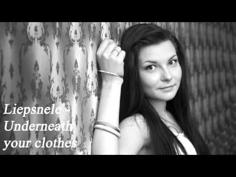 Liepsnele -  Underneath Your clothes (cover)