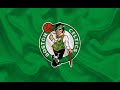 THE OFFICIAL SONG OF THE BOSTON CELTICS