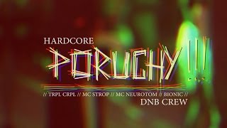 TRPL CRPL - HardCore Poruchy / MC STROP x MC NEUROTOM x BIONIC /