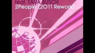 Jean Jacques Smoothie feat. Tara Busch - 2People (2011 Rework) DCUP Remix) [Full Length]
