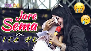 Download lagu JARE SEMA (Sity Aliyah) - ITA DK - NEW ITA DK - LIVE ANJATAN INDRAMAYU 2022 mp3