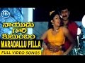 Nayudu Gari Kutumbam Movie Maradallu Pilla Video Song Krishnam Raju Suman Sanghavi