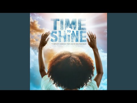 Time To Shine