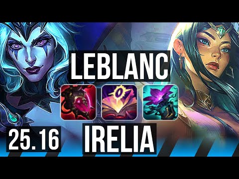 LEBLANC vs IRELIA (MID) | 13/0/12, Legendary | EUW Master | 25.16