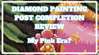 This One Surprised Me!! | Diamond Painting Post Completion Review