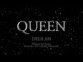 Delilah - Queen