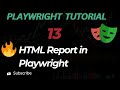 How To Generate Reports In Playwright Step By Step Tutorial