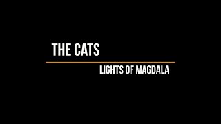 The Cats - Lights Of Magdala (Lyrics) - Live
