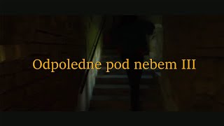 Video InFlus _ Odpoledne pod nebem 3 _ (Official Music Video)