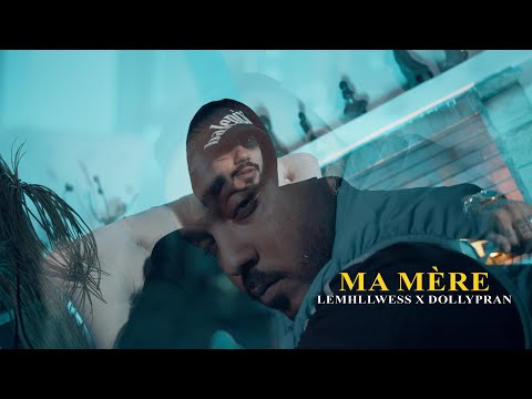 Lemhllwess x Dollypran - Ma Mère (Official Music Video)
