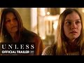 UNLESS Trailer HD Mongrel Media