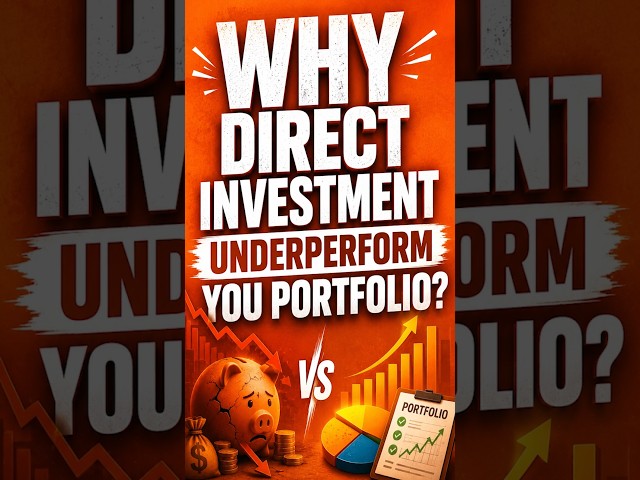 Why direct investment underperform you Portfolio ?