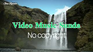 Download lagu Music Suling Sunda Merdu Menentramkan || Backsound Youtube No Copyright mp3