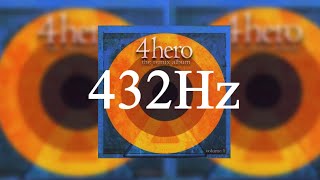 4Hero - Twisted || Ft. Ultra Nate || 432.001Hz || 2004 || HQ ||