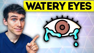 The #1 Best Watery Eyes Remedy (causes and treatment) - Eye Doctor Explains