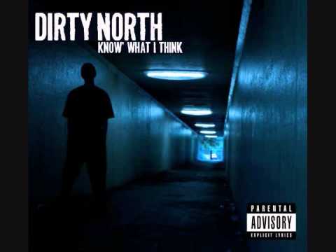 Dirty North - Down and Out