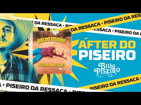 AFTER DO PISEIRO - Biu Do Piseiro | Agosto 2025 ( Atualizado ) - Áudio Oficial