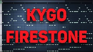 Kygo - Firestone  FL Studio