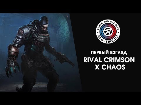 Видео RIVAL: Crimson x Chaos #2