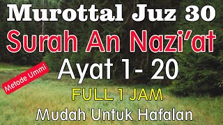 Download lagu Surah An Naziat Ayat 1-20 metode ummi | Murottal quran surat an nazi'at 1 sampai 20 mp3