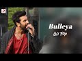 Bulleya Lofi Flip Pritam Amit Mishra Kedrock SD Style