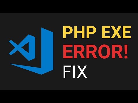 Visual Studio Code Php Error Fix 2018 Visual Studio Code Php Executable Not Found Vscode Error