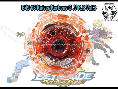 B49-08 Kaiser Kerbeus G .V - Beyblade Burst Random Booster Vol.3 Yaeger Yggdrasil G.Y