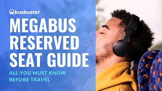 Megabus USA & Canada: Complete Reserved Seats Guide