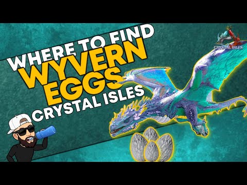 Ark Crystal Isles | Where & How To Get Wyvern Heir Eggs| Wyvern Hive Location