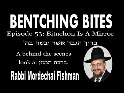 Episode 53: Bitachon Is A Mirror - ברוך הגבר אשר יבטח בה
