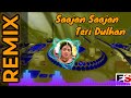 Saajan Saajan Teri Dulhan Hard Bass Dj Remix Song Hip Hop Tapori Mix High Lavel Bass DJ Song