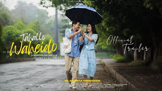 Download lagu TAHALLO WAHEIDO TRAILER II JAMZ SAIKHOM II SUSHMITA MANGSATABAM mp3 Download lagu TAHALLO WAHEIDO TRAILER II JAMZ SAIKHOM II SUSHMITA MANGSATABAM mp3