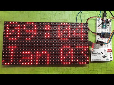 Digital Clock using Arduino with RTC on P10 board DMD panel by Manmohan Pal
