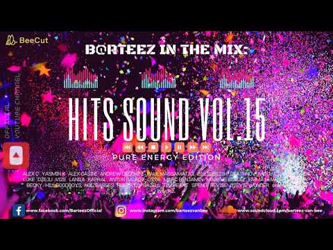 🔥HITS SOUND VOL.15 by B@rteez🔥PURE ENERGY EDITION✅NAJNOWSZA MUZYKA KLUBOWA✅CLUB DANCE✅TRACKLISTA🔊