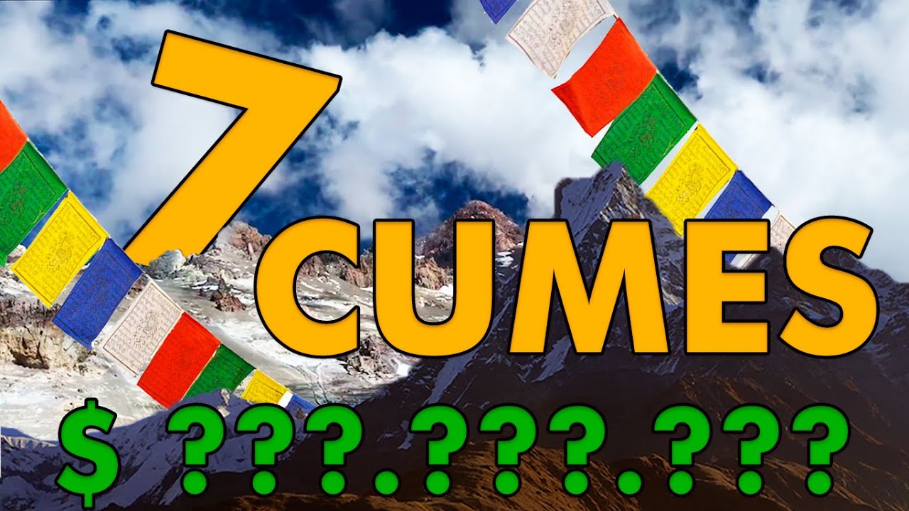 Quanto custa escalar os 7 Cumes ?