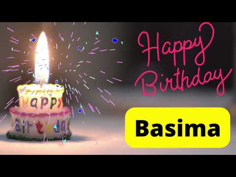 Happy birthday Basima video
