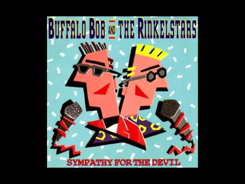 Buffalo Bob and The Rinkelstars - Sympathy For The Devil (The Rolling Stones Cover)