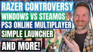 PS3 Online Multiplayer Emulation Improvements, Windows vs SteamOS, Massive Razer Data Collection...