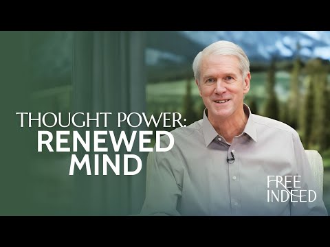 Renewed Mind - Free Indeed - Ep. 27