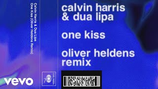 Calvin Harris, Dua Lipa - One Kiss (Oliver Heldens Remix) video