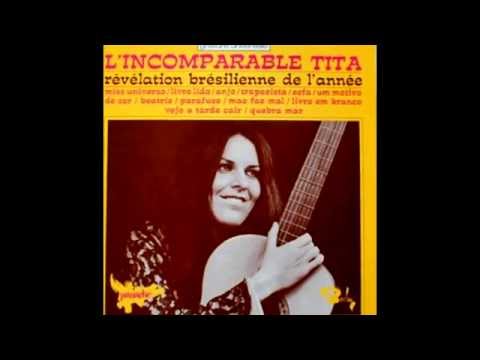 Tita & Le Trio Camera - 02 Livro Lido - 1965