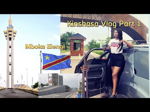 Kinshasa Congo Vlog Part 1