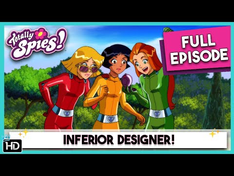 Totally Spies! Season 6 - Episode 14 Inferior Designer! (HD Full Episode)