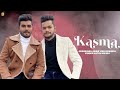 Kasma (Music Video) - Arshsuhel |Vinder Nathu Majra | Emsingh | Simmi Virk | New Punjabi Songs 2023