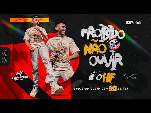 FORRÓ DO HF - PROIBIDO NÃO OUVIR/ É O HF VIU - CD COMPLETO REPERTÓRIO NOVO