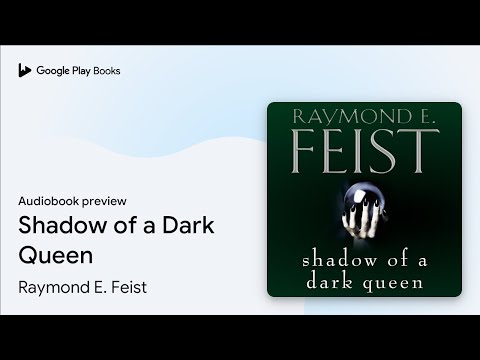 Shadow of a Dark Queen by Raymond E. Feist · Audiobook preview