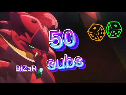 50 subs [ did tou tought that i wouldn't make a video?]