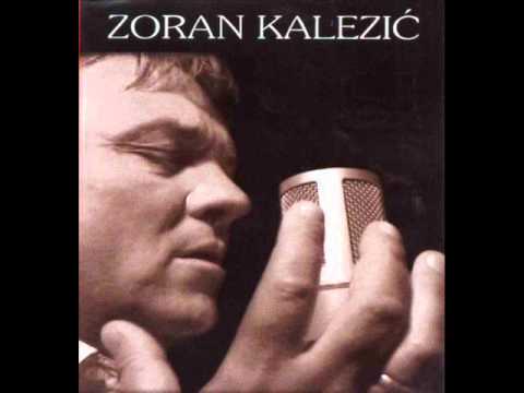 Zoran Kalezic    Sta ce meni vino